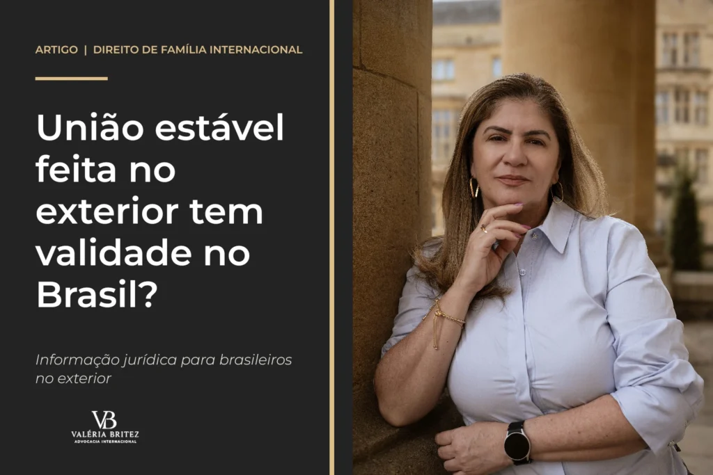 Card sobre a validade no Brasil da união estável feita no exterior